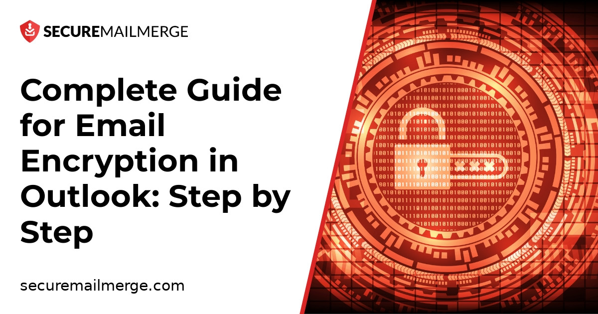 Guide complet pour le cryptage des courriels dans Outlook : Étape par étape