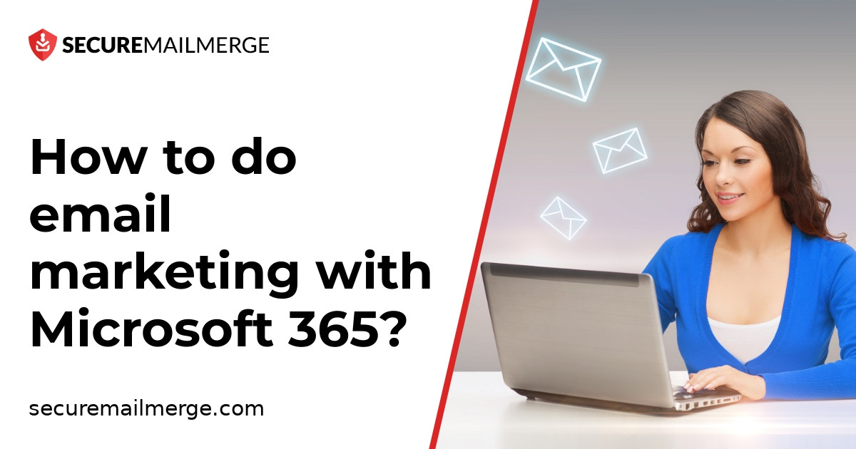 Comment faire du marketing par courriel avec Microsoft 365